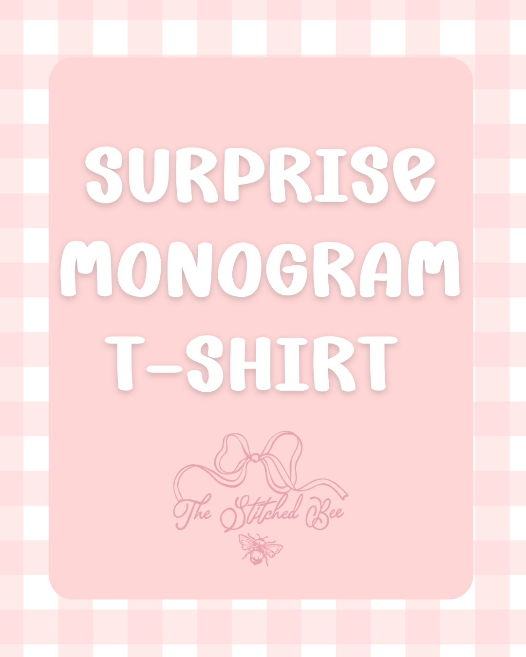 Surprise Monogram T-shirt