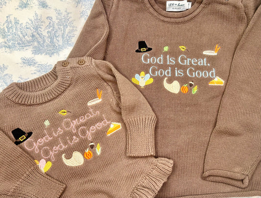 God is great, god is good sweater